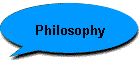 Philosophy